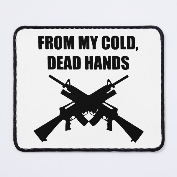 Item preview, From My Cold Dead Hands Rifles designed and sold by DesireeNeves.