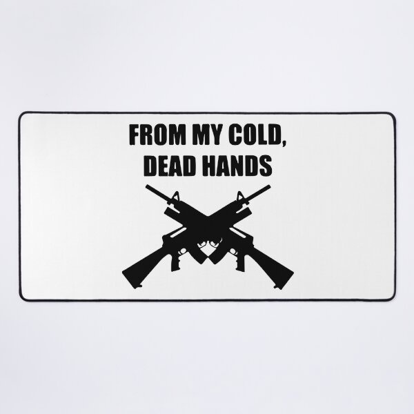 Item preview, From My Cold Dead Hands Rifles designed and sold by DesireeNeves.