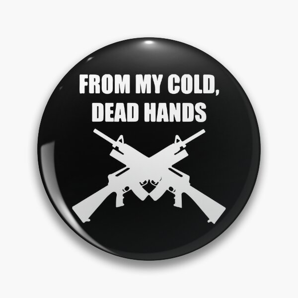Item preview, From My Cold Dead Hands Rifles designed and sold by DesireeNeves.