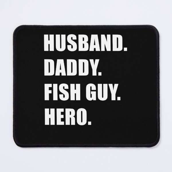 Item preview, Fish Keeper Fathers Day Fish Guy Hero designed and sold by JRRTs.