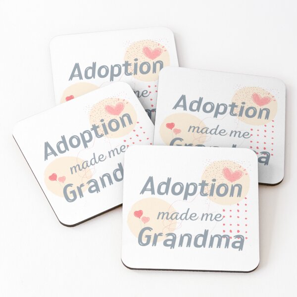 Item preview, Adoption Made Me A Grandma designed and sold by InspireZoneAN.