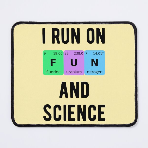 Item preview, I Run On Fun And Science II designed and sold by Lemon Pepper.