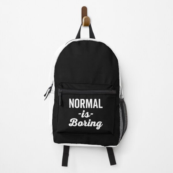Item preview, Normal Is Boring Funny Quote designed and sold by quarantine81.