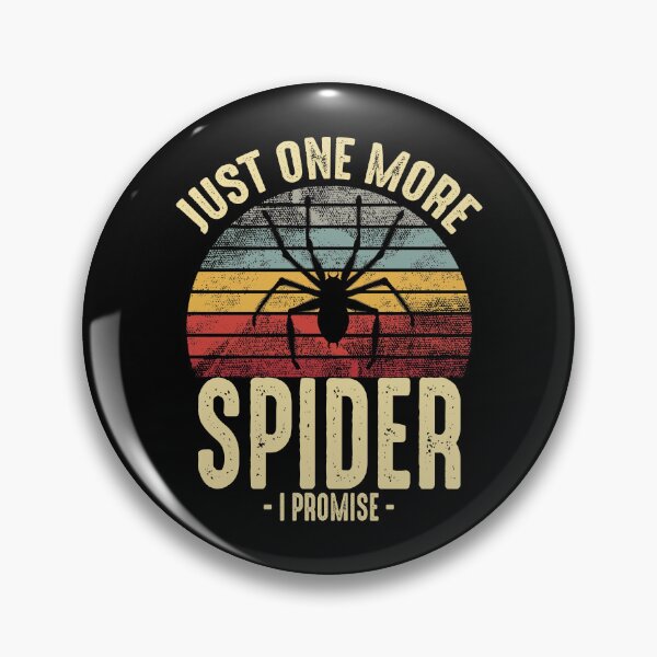 Item preview, Funny Spider Just One More Pet Spider designed and sold by JRRTs.