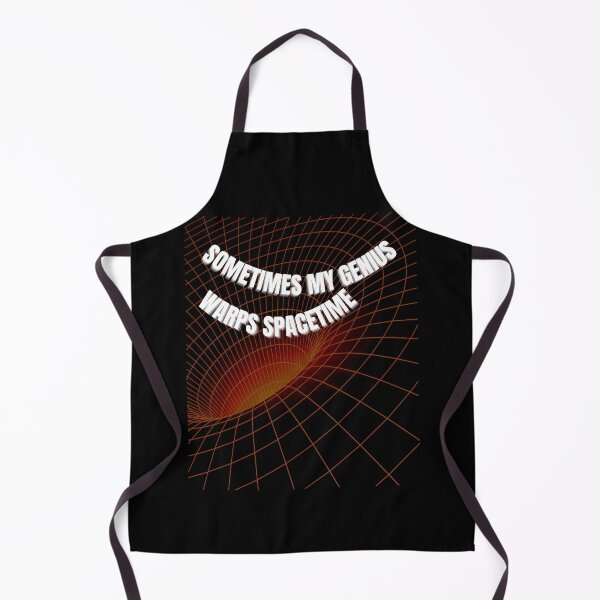 Item preview, Sometimes my genius warps spacetime - funny designed and sold by R2Dsign.