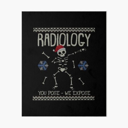 "Ugly Christmas Sweater Funny Radiology Pose Expose Skeleton" Art Board