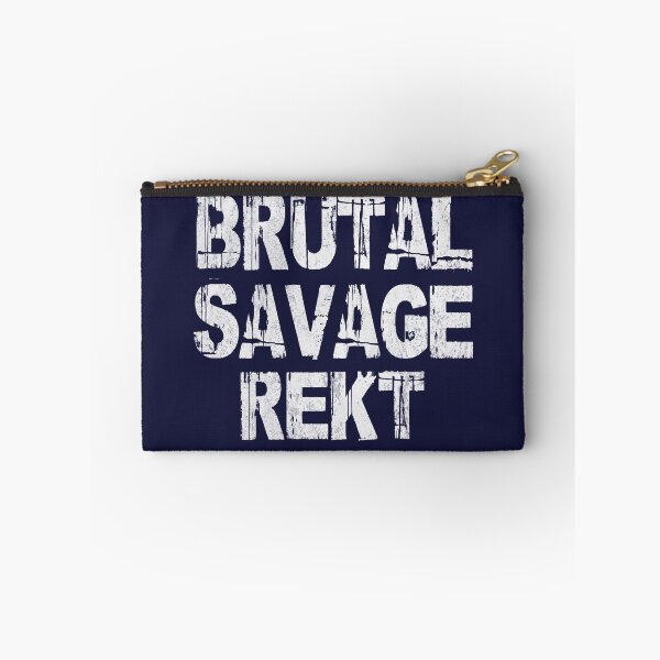 Item preview, Brutal savage rekt designed and sold by Dailytees.