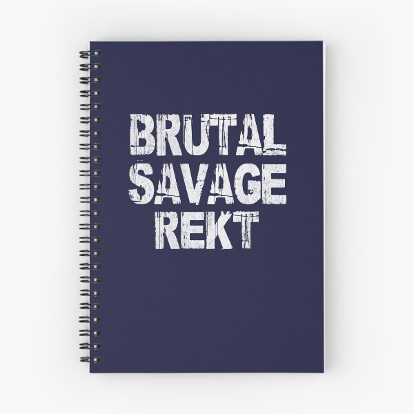 Item preview, Brutal savage rekt designed and sold by Dailytees.