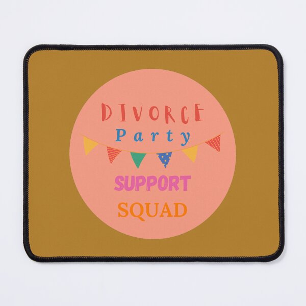 Item preview, Divorce Party Support Squad designed and sold by GasconyPassion.
