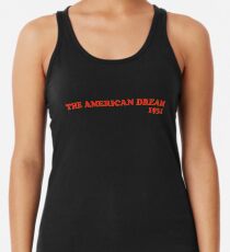 Der amerikanische Traum 1931 Racerback Tank Top