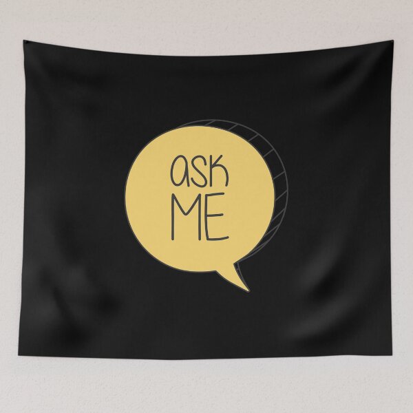 Item preview, ASK ME. A Gift to Trigger a Question designed and sold by kelsether.