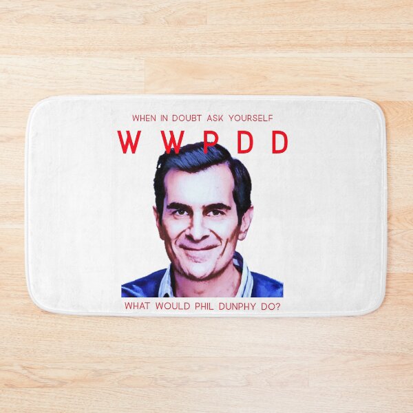 Item preview, What Would Phil Dunphy Do WWPDD designed and sold by Rorulent.