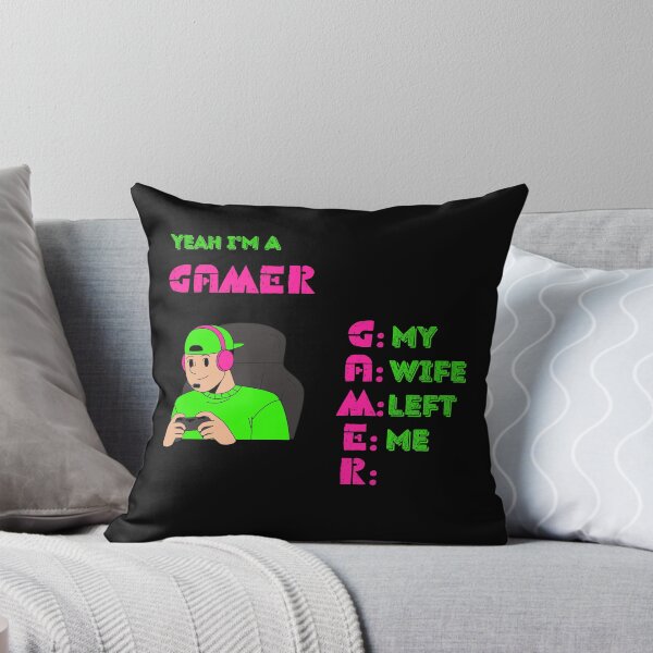 Item preview, Yeah I'm a Gamer My Wife Left Me designed and sold by lifestylegate.