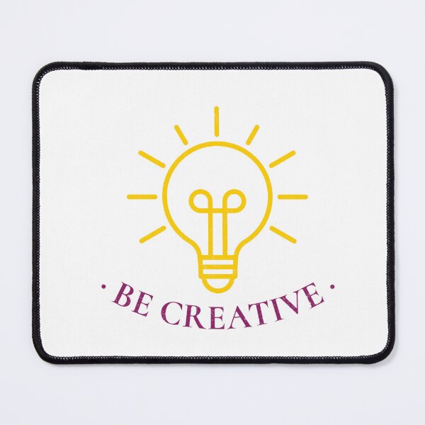 Item preview, enhance creative and be creative designed and sold by BegumsArt.