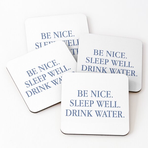Item preview, BE NICE. SLEEP WELL. DRINK WATER. \\ Aesthetic Inspo Apparel Minimalist Design, Self Care Reminder designed and sold by tartagain.
