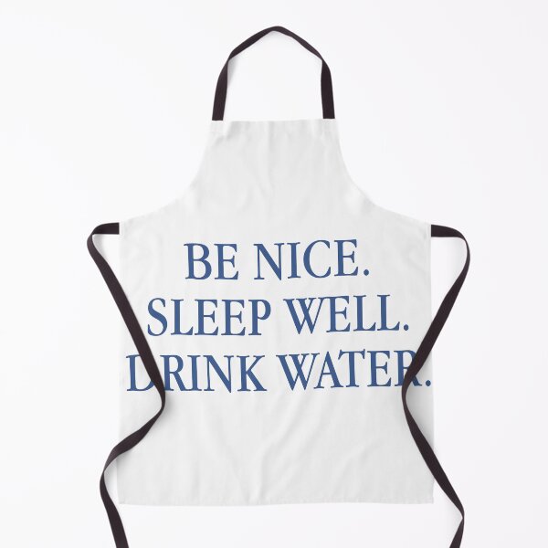 Item preview, BE NICE. SLEEP WELL. DRINK WATER. \\ Aesthetic Inspo Apparel Minimalist Design, Self Care Reminder designed and sold by tartagain.