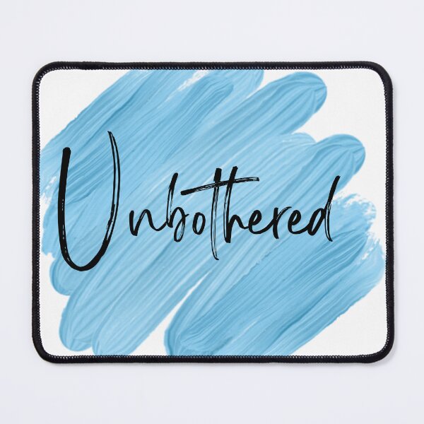Item preview, Unbothered quotation designed and sold by designlee.