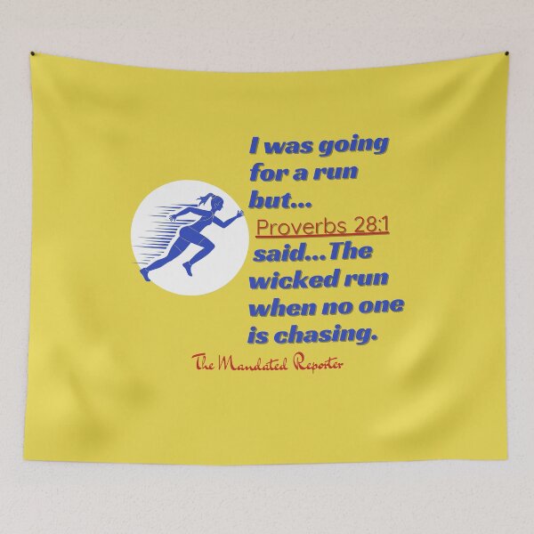 Item preview, I Was Going to Run BUT... Proverbs 28:1 Funny - Yellow designed and sold by TheReporter1.