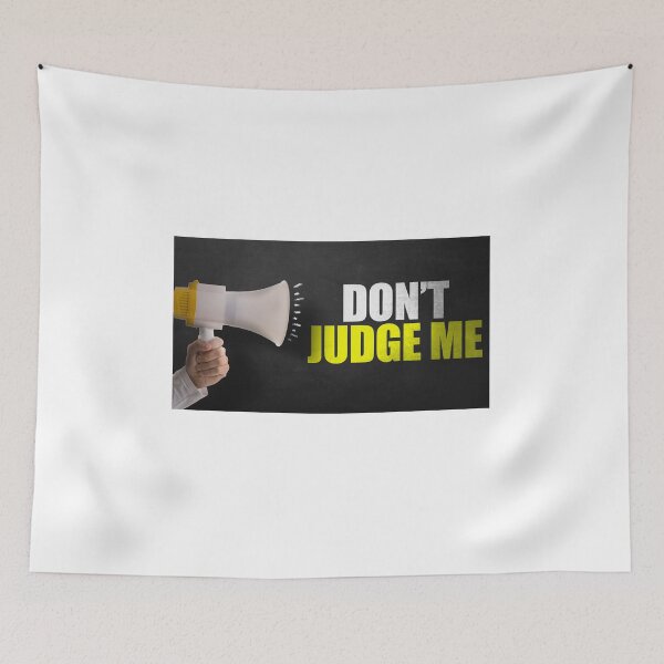 Item preview, Don't Judge Me  designed and sold by kelsether.
