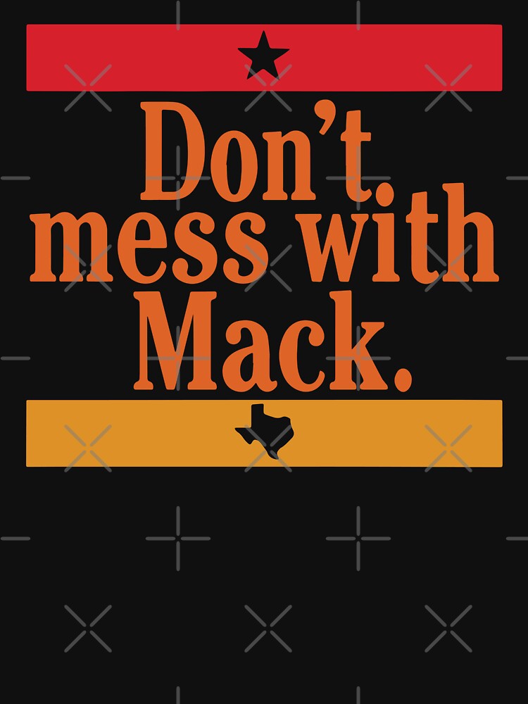 Don't Mess With Mack, Mattress Mack  Art Print for Sale by HebeReynolds