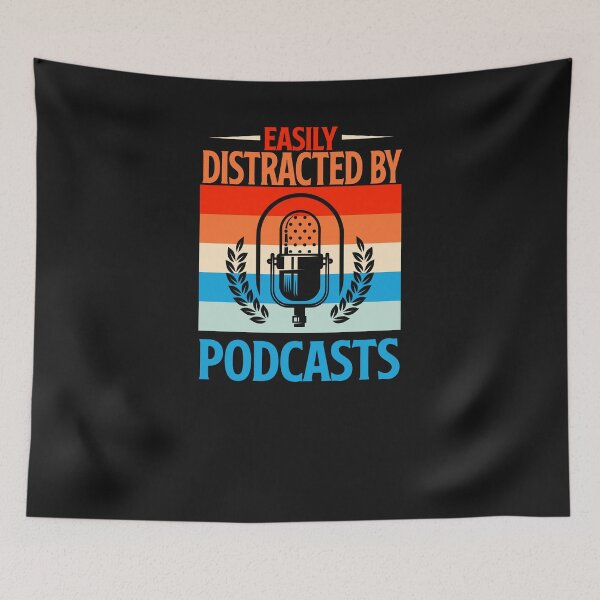 Item preview, Easily Distracted By Poscasts Gift for Podcaster designed and sold by Músico Ilustre.