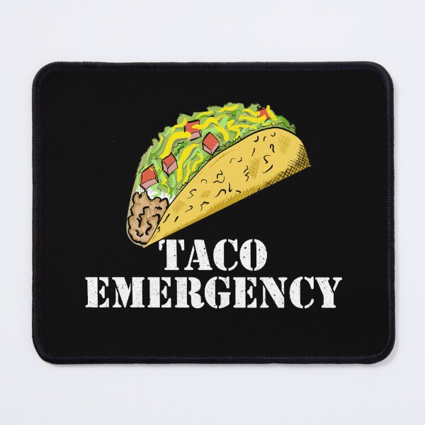 Item preview, TACO EMERGENCY designed and sold by Dreamakerstudio.