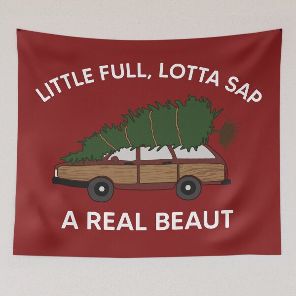 Item preview, Christmas Tree Looks Good Little Full Lotta Sap designed and sold by happyholidayfan.