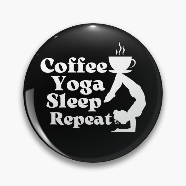Item preview, Coffee Yoga Sleep Repeat designed and sold by Diverseideas.