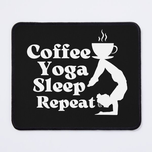 Item preview, Coffee Yoga Sleep Repeat designed and sold by Diverseideas.
