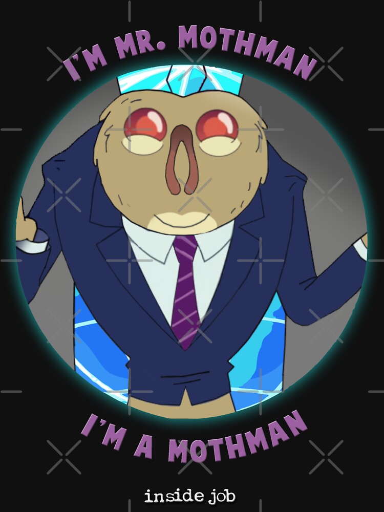 "Inside Job - Mr. Mothman" T-shirt for Sale by HyenasDesign | Redbubble ...