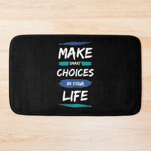 Item preview, Make Smart Choices In Your Life designed and sold by M1haShop.