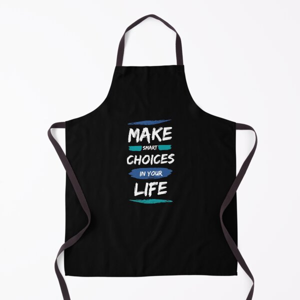 Item preview, Make Smart Choices In Your Life designed and sold by M1haShop.