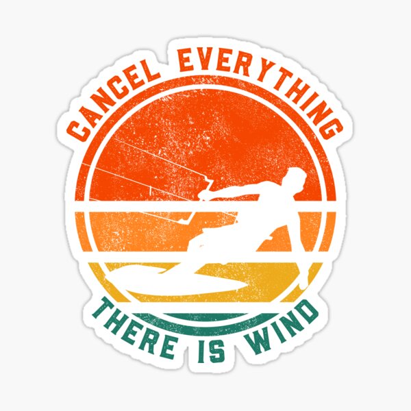 Aperçu de l'œuvre Annuler tout ce qu'il y a de vent Funny Kitesurfing créée et vendue par ZeitgeistStyle.