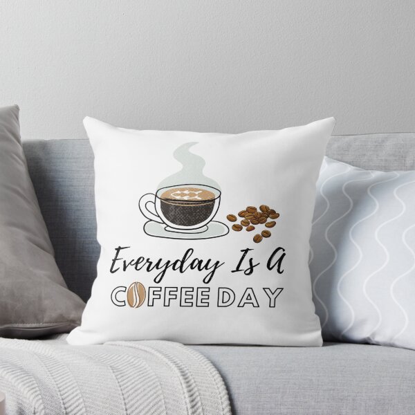 Item preview, Everyday Is A Coffee Day designed and sold by Namphet.