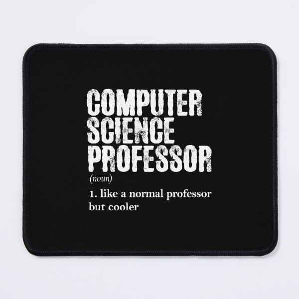 Item preview, Computer science Professor designed and sold by ccabreira.