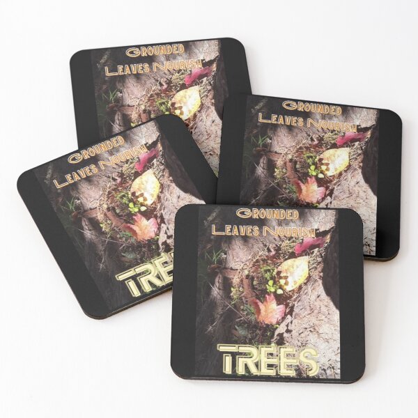 Item preview, Grounded Leaves Nourish Trees designed and sold by IvaRenee.
