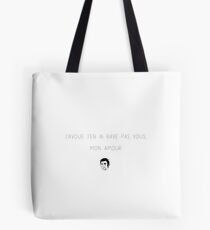 J'avoue j'en ai bavé pas vous, mon amour Tote Bag
