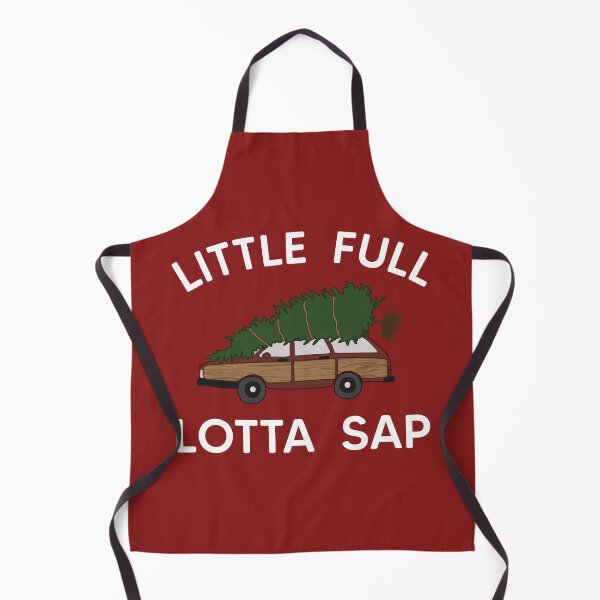 Item preview, Looks Full Lotta Sap Christmas Vacation designed and sold by happyholidayfan.