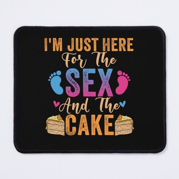 Artikelvorschau, Funny Gender Reveal - Ich bin nur für den Sex und den Kuchen hier entworfen und verkauft von biigshow.
