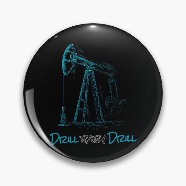 Item preview, Drill Baby Drill Oil Drilling Rig designed and sold by MooonTees.