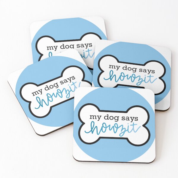 Item preview, My dog says howzit designed and sold by lyndsiemark.
