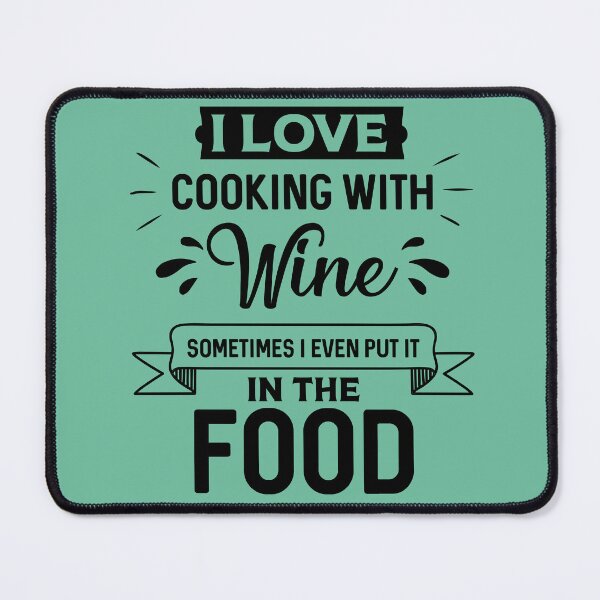 Item preview, I Love Cooking With Wine Sometimes designed and sold by netdota.