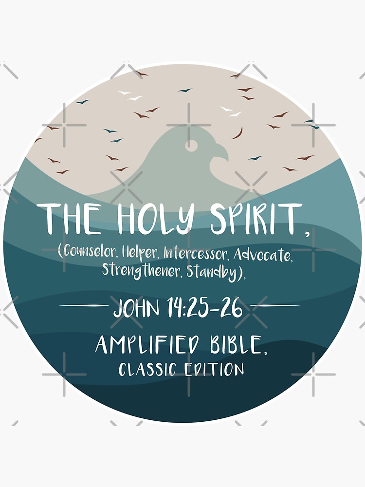 "Bible Verse John 142526 AMP The Holy Spirit The Comforter Counselor