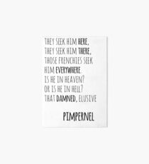 Scarlet Pimpernel—That Damned, Elusive Pimpernel Art Board