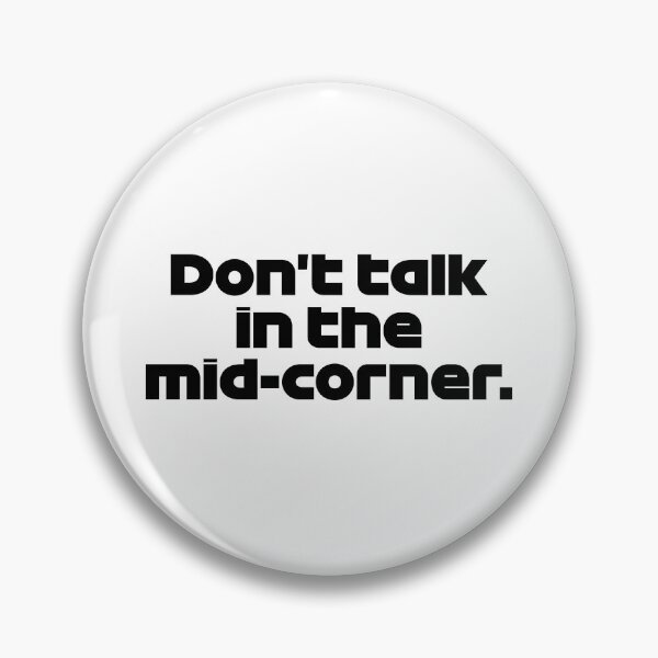 Item preview, ZHO. Don't Talk Mid-Corner - Best Team Radio Suzuka GP 2022 (Black) designed and sold by FilipeFerreira.