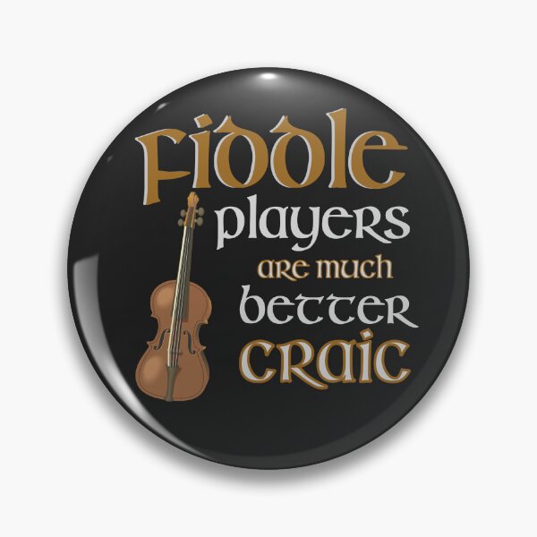 Item preview, Fiddle Players are much better Craic, Fun, Funny Irish Fiddle T-shirts, Hoodies designed and sold by Urban-Celt.