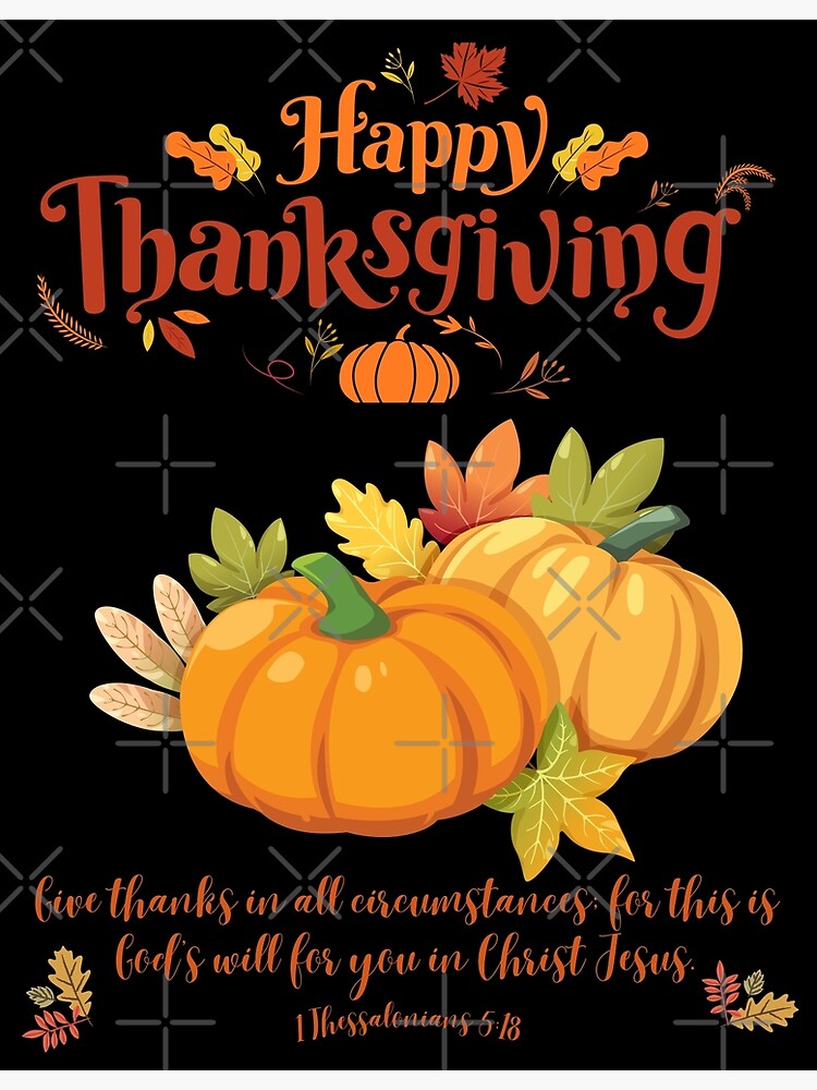 Give Thanks In All Circumstances {Poster} Give Thanks In All Circumstances {Poster}