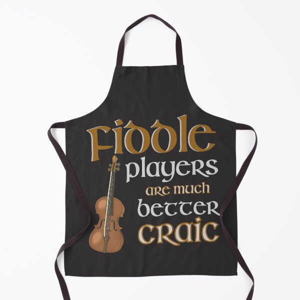 Item preview, Fiddle Players are much better Craic, Fun, Funny Irish Fiddle T-shirts, Hoodies designed and sold by Urban-Celt.