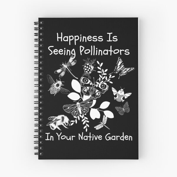 Item preview, Happiness Is Seeing Pollinators In Your Native Garden Design designed and sold by EarthArtDesigns.
