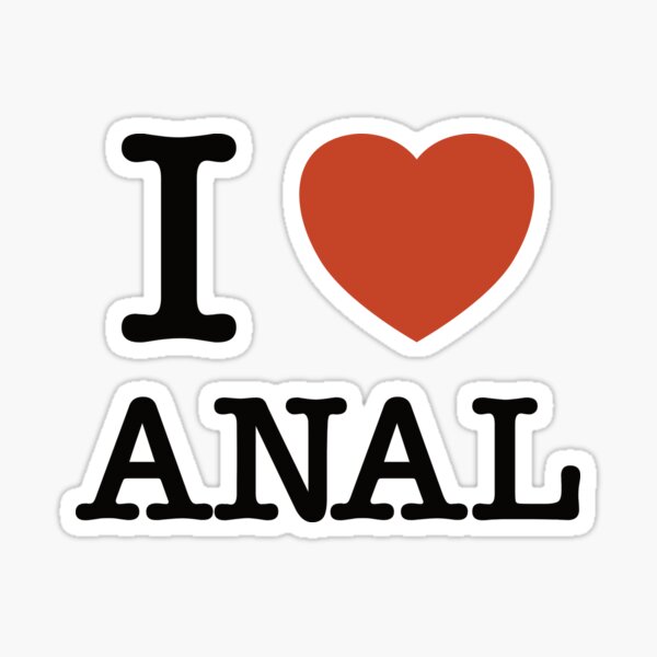 I Heart Anal Sticker